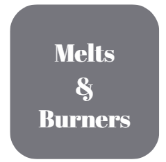 Melts & Burners